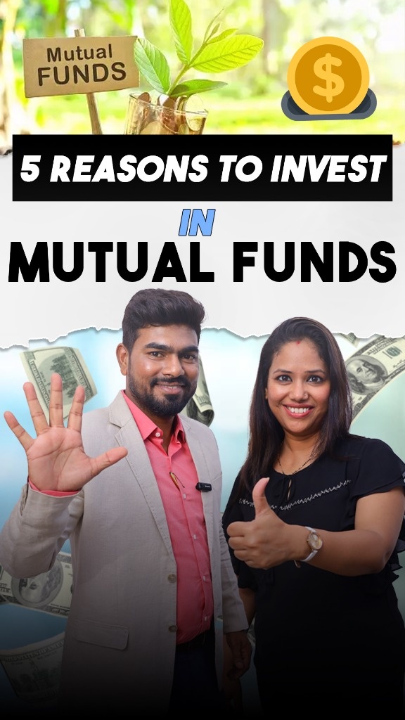 5 Reasons to Invest in Mutual Funds